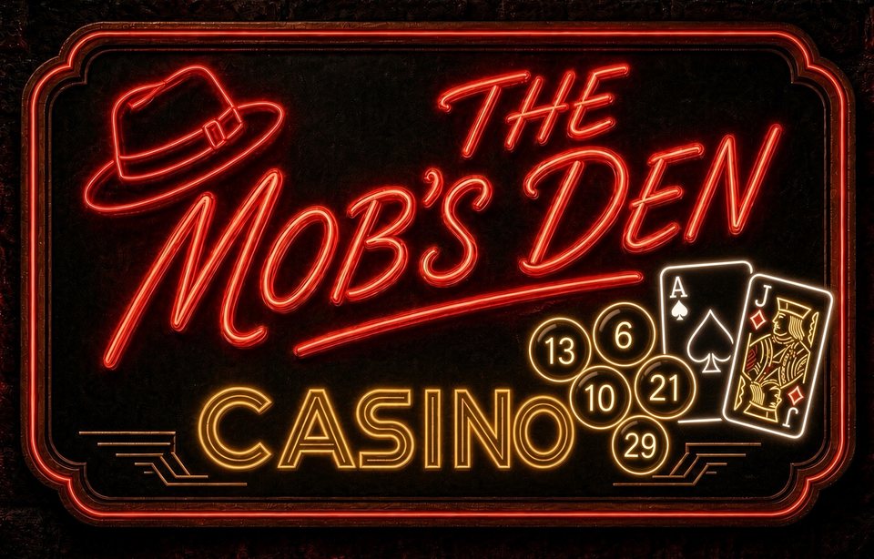 The Mob's Den Casino sign: a red fedora, red script lettering and gold CASINO lettering with keno balls and playing cards